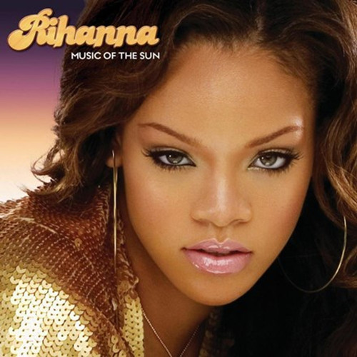 Rihanna - Music of the Sun (Colored Vinyl 2LP) * * *