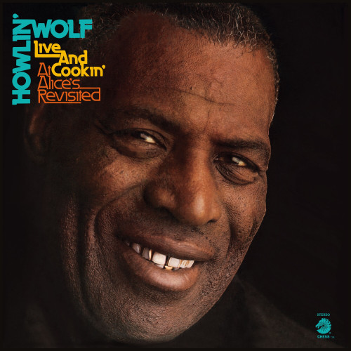 Howlin' Wolf - Live and Cookin' at Alice's Revisited (Vinyl LP)