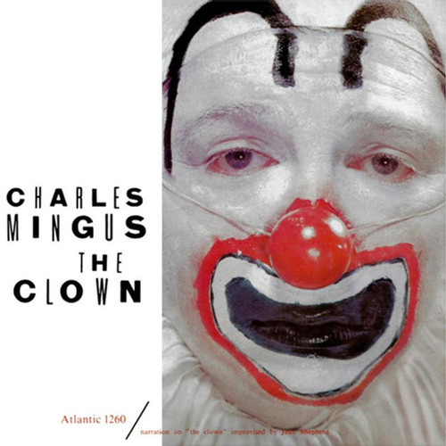 Charles Mingus - The Clown: Atlantic 75 Series (Hybrid Mono SACD) * * *