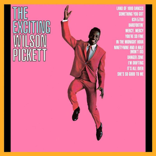 Wilson Pickett - The Exciting Wilson Pickett: Atlantic 75 Series (Hybrid Stereo SACD) * * *