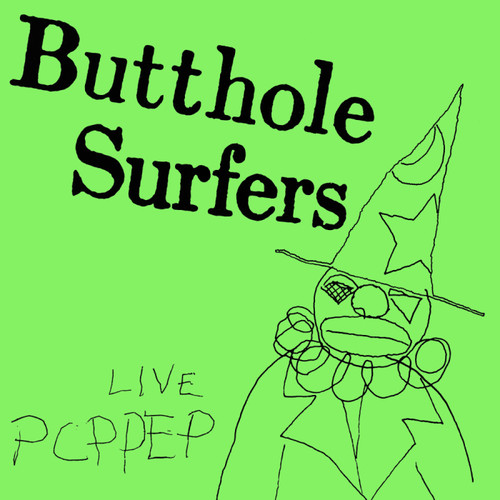 Butthole Surfers - PCPPEP: Remastered (12" Vinyl EP)