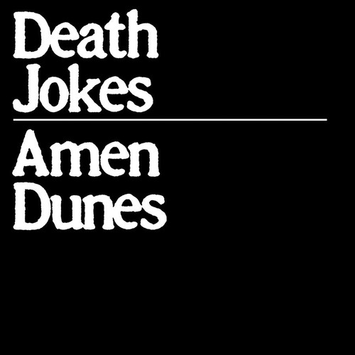 Amen Dunes - Death Jokes (Vinyl 2LP)