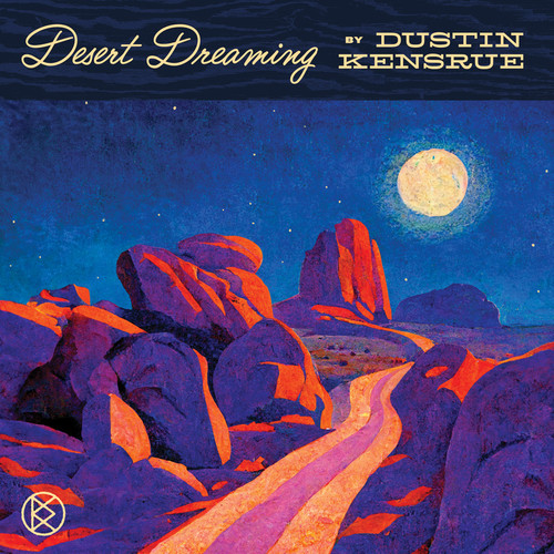 Dustin Kensrue (Thrice) - Desert Dreaming (Vinyl LP)