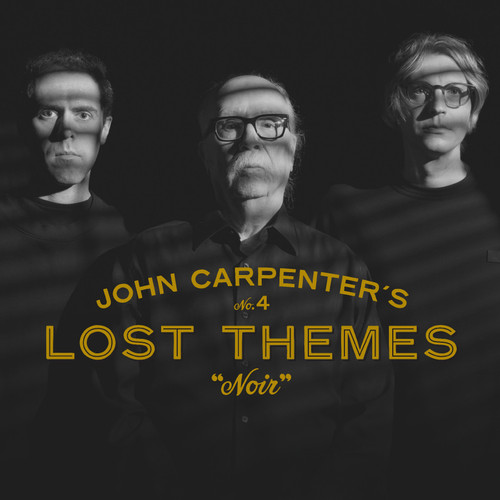 John Carpenter - Lost Themes IV: Noir (Vinyl LP) * * *