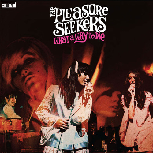 The Pleasure Seekers - What a Way to Die (Colored Vinyl LP) * * *