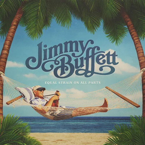 Jimmy Buffett - Equal Strain on All Parts (Colored Vinyl 2LP) * * * *