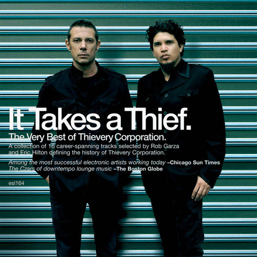 Thievery Corporation - It Takes a Thief: The Very Best of Thievery