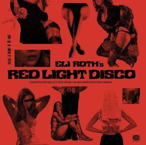 Eli Roth's Red Light Disco: Deluxe Edition - Various Artists (180g Vinyl 2LP + 7") * * *