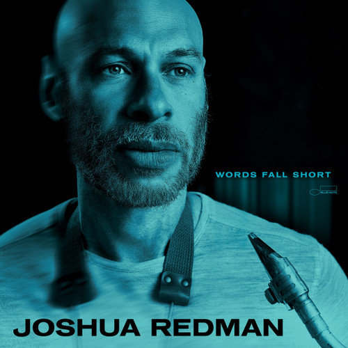 Joshua Redman - Words Fall Short (180g Vinyl LP)