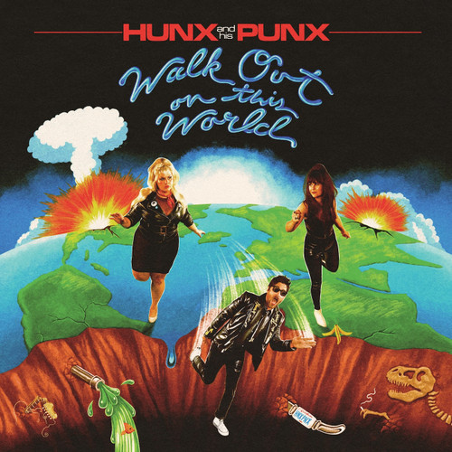 Hunx and His Punx - Walk Out on This World (Colored Vinyl LP)