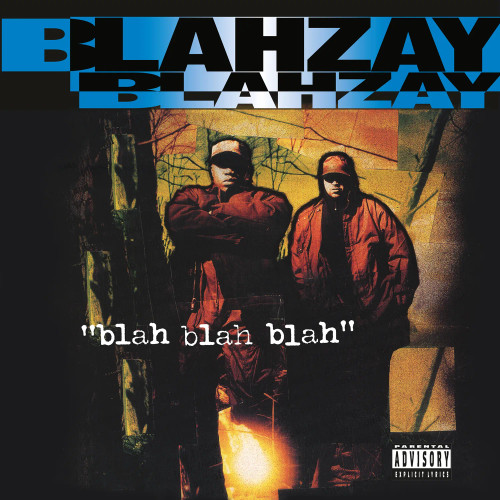 Blahzay Blahzay - Blah Blah Blah (180g Vinyl 2LP)