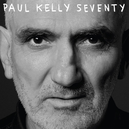 Paul Kelly - Seventy (Vinyl LP)