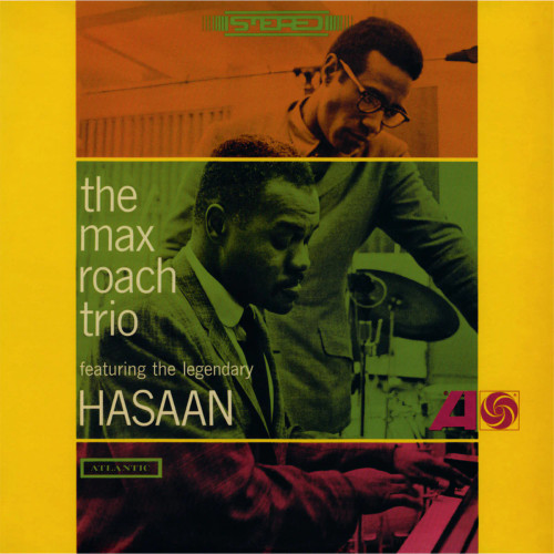 Max Roach Trio - Max Roach Trio Feat. Legendary Hasaan (Numb