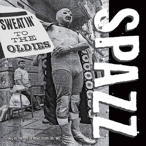 Spazz - Sweatin' to the Oldies (Colored Vinyl 2LP)