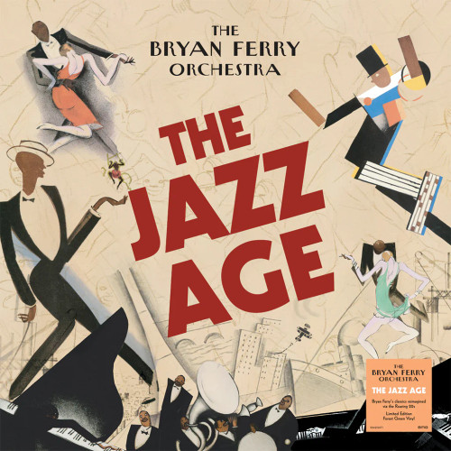 The Bryan Ferry Orchestra - The Jazz Age (Colored Vinyl LP)