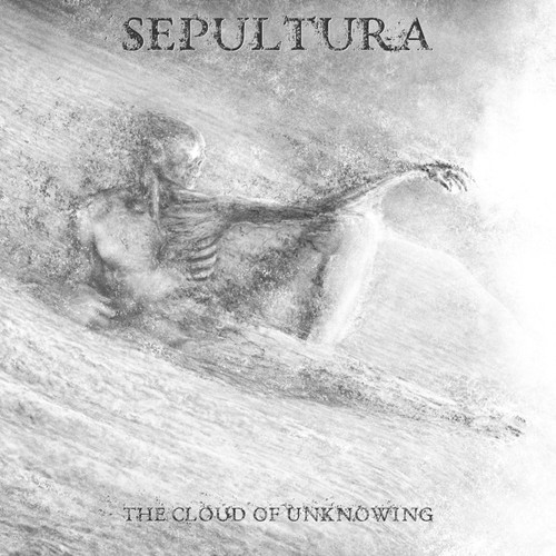 Sepultura - The Cloud of Unknowing (Colored 12" Vinyl EP + CD)