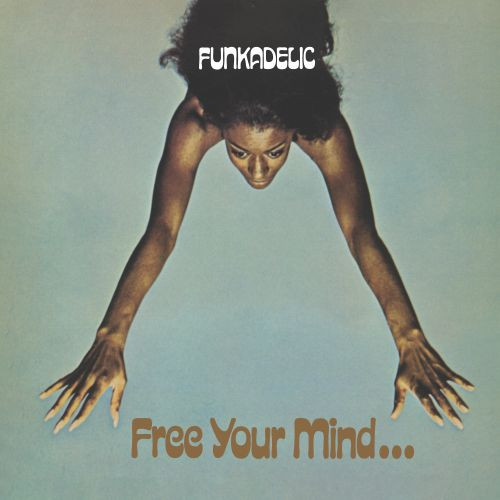 Funkadelic - Free Your Mind and Your Ass Will Follow (Vinyl LP) * * *