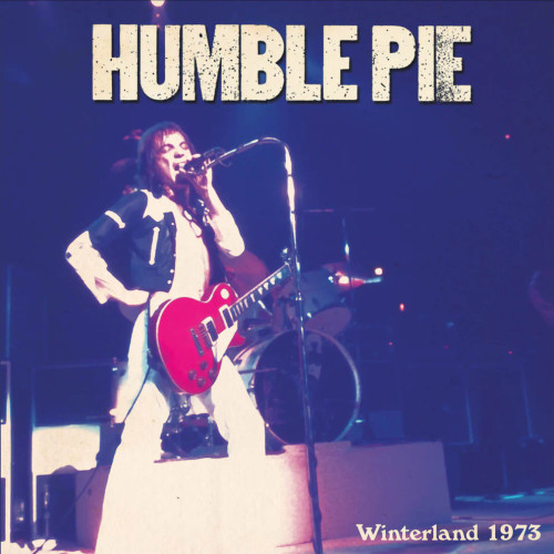Humble Pie - Winterland 1973: Deluxe Edition (Colored Vinyl 2LP) * * *