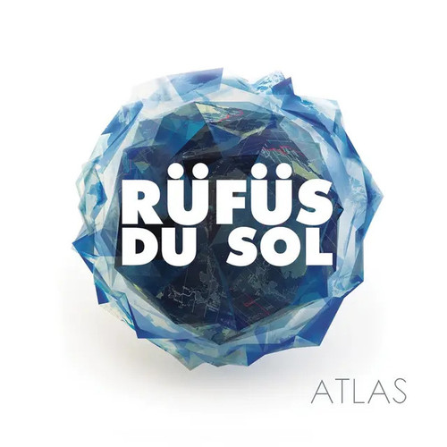 Rufus Du Sol - Atlas: 2026 Repress (Vinyl 2LP) * * * *