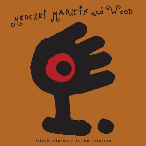 Medeski, Martin & Wood - Friday Afternoon in the Universe (Colored Vinyl LP) * * *