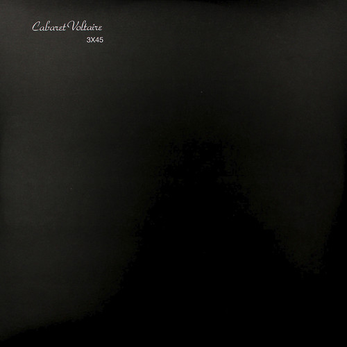 Cabaret Voltaire - 3X45 (45RPM Vinyl 3LP)