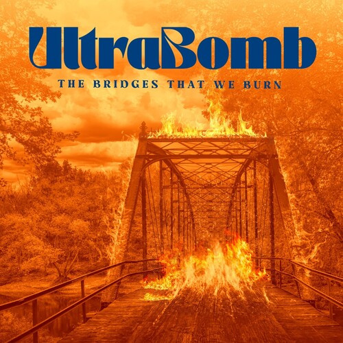 Ultrabomb - The Bridges That We Burn (Colored Vinyl LP)