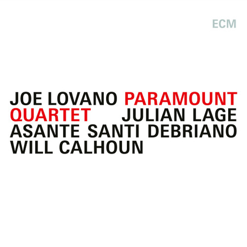 Joe Lovano, Julian Lage, Asante Santi Debriano, Will Calhoun - Paramount Quartet (Vinyl LP)