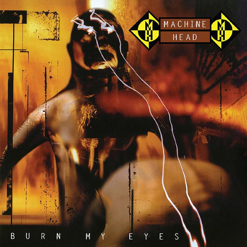 Machine Head - Burn My Eyes (Colored Vinyl 2LP)