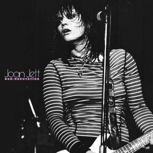 Joan Jett - Bad Reputation: 45th Anniversary Edition (180g Vinyl LP)