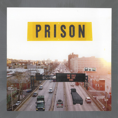 Prison - Big Rigs on the BQE (Vinyl LP)