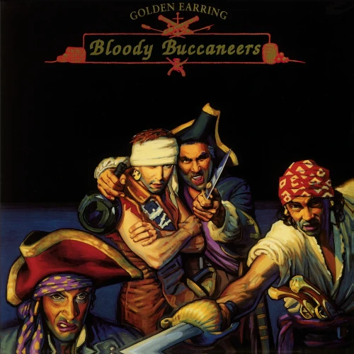 Golden Earring - Bloody Buccaneers (Numbered Limited Ed. 180g Colored Vinyl LP)