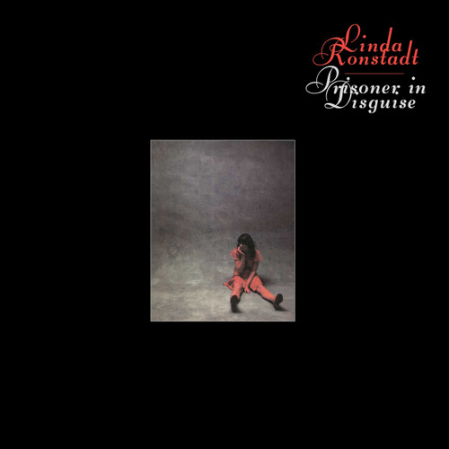 Linda Ronstadt - Prisoner in Disguise: 2024 Remaster (Vinyl LP) * * *