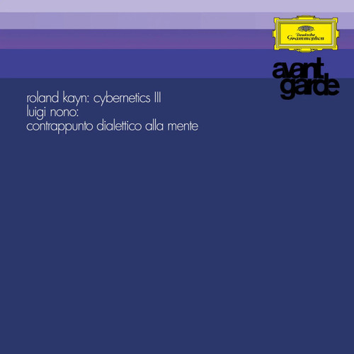Roland Kayn & Luigi Nono - Cybernetics III / Contrappunto: Avantgarde Series (180g Vinyl LP)