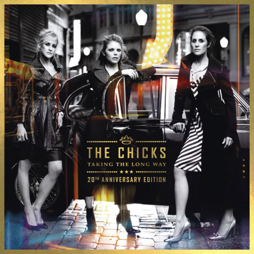 The Chicks - Taking the Long Way: 20th Anniversary Edition (Vinyl 3LP)