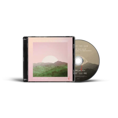 City of the Sun - To the Sun and All the Cities in Between (Hybrid SACD) * * *