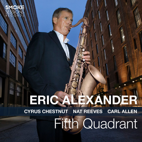 Eric Alexander - Fifth Quadrant (Vinyl LP)