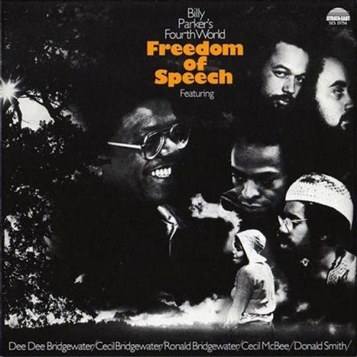 Billy Parker's Fourth World - Freedom Of Speech (180g Import Vinyl LP)