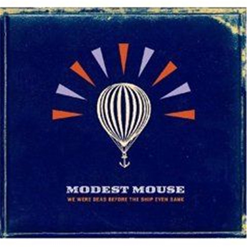 Modest Mouse - We Were Dead Before The Ship Even Sank (Import 180g Vinyl 2LP)