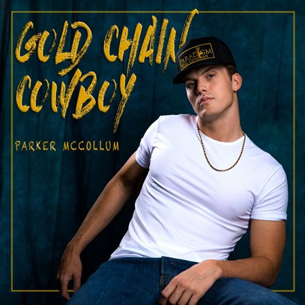 Parker McCollum - Gold Chain Cowboy (Vinyl LP)