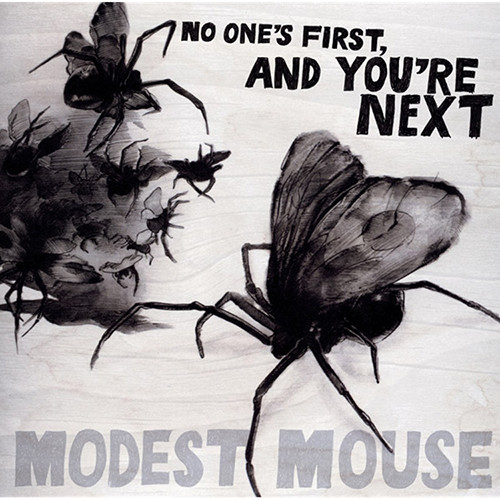 Modest Mouse - No One's First, And You're Next (180g Vinyl LP