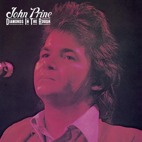 John Prine - Diamonds in the Rough (180g Vinyl LP)