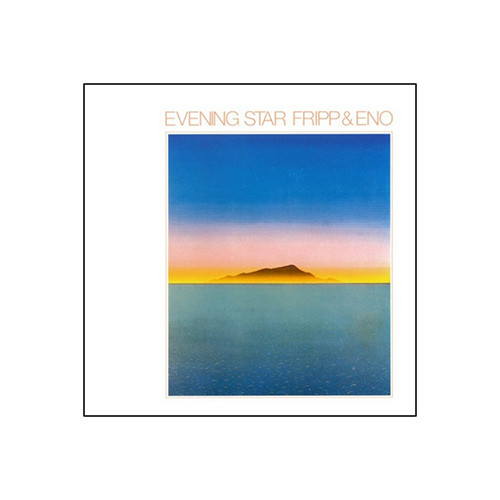 Robert Fripp And Brian Eno - Evening Star (200G Import Vinyl LP)