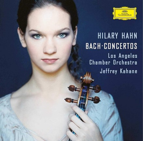 Bach - Violin Concerto No. 2 In E, Hilary Hahn, Los Angeles Chamber Orch., Kahane (180g Vinyl LP)