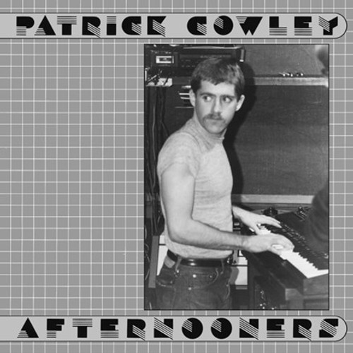 Patrick Cowley - Afternooners (Vinyl 2LP)