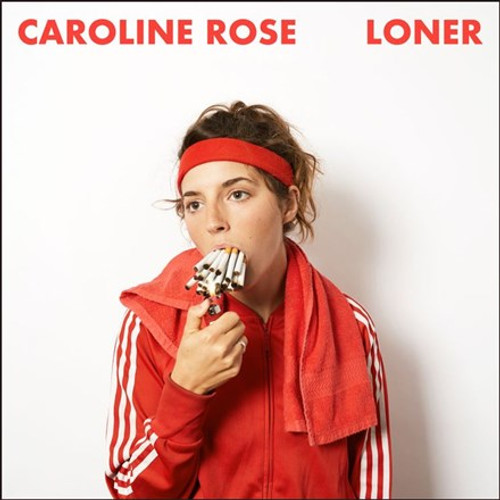 Caroline Rose - Loner (Vinyl LP)