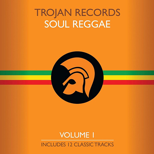 Trojan Records Presents - The Best Of Trojan Soul Reggae Vol. 1