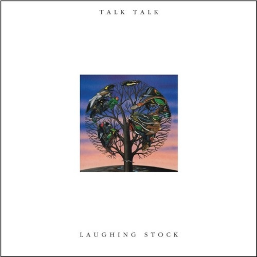 Talk Talk - Laughing Stock (Vinyl LP) - Music Direct