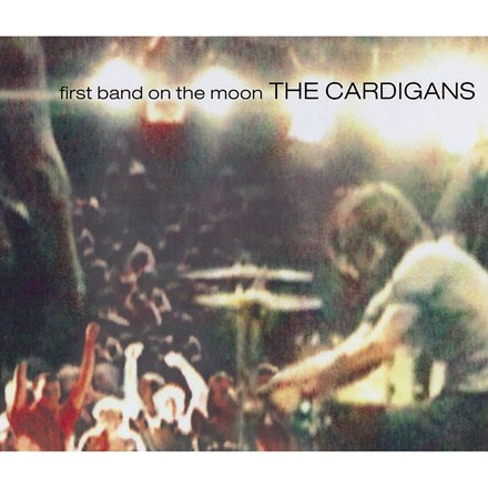 The Cardigans - First Band on the Moon (180g Vinyl LP) - Music Direct
