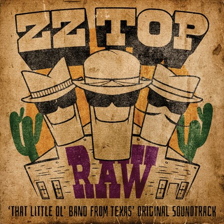 ZZ Top - Raw: 'That Little Ol' Band From Texas' Original
