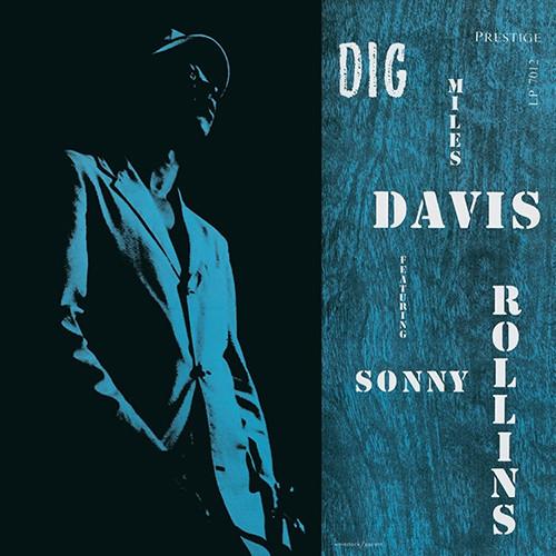 Miles Davis And Sonny Rollins - Dig (Vinyl LP) - Music Direct